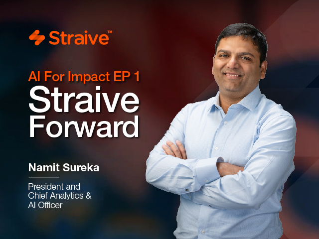 AI for Impact Episode 1: Straive Forward with Namit Sureka